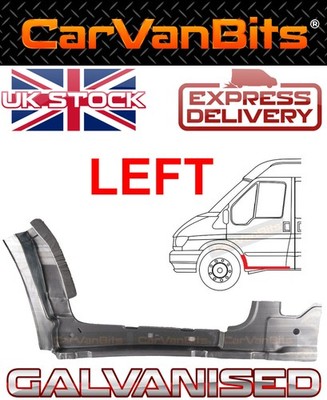 FOR FORD TRANSIT MK6 MK7 00-13 FRONT INNER WHEEL ARCH SILL DOORSTEP REPAIR PANEL