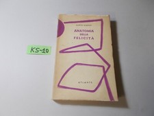 LIBRO  ANATOMIA DELLA FELICITA'   MARTIN GUMPERT    ED. ATLANTE 1953