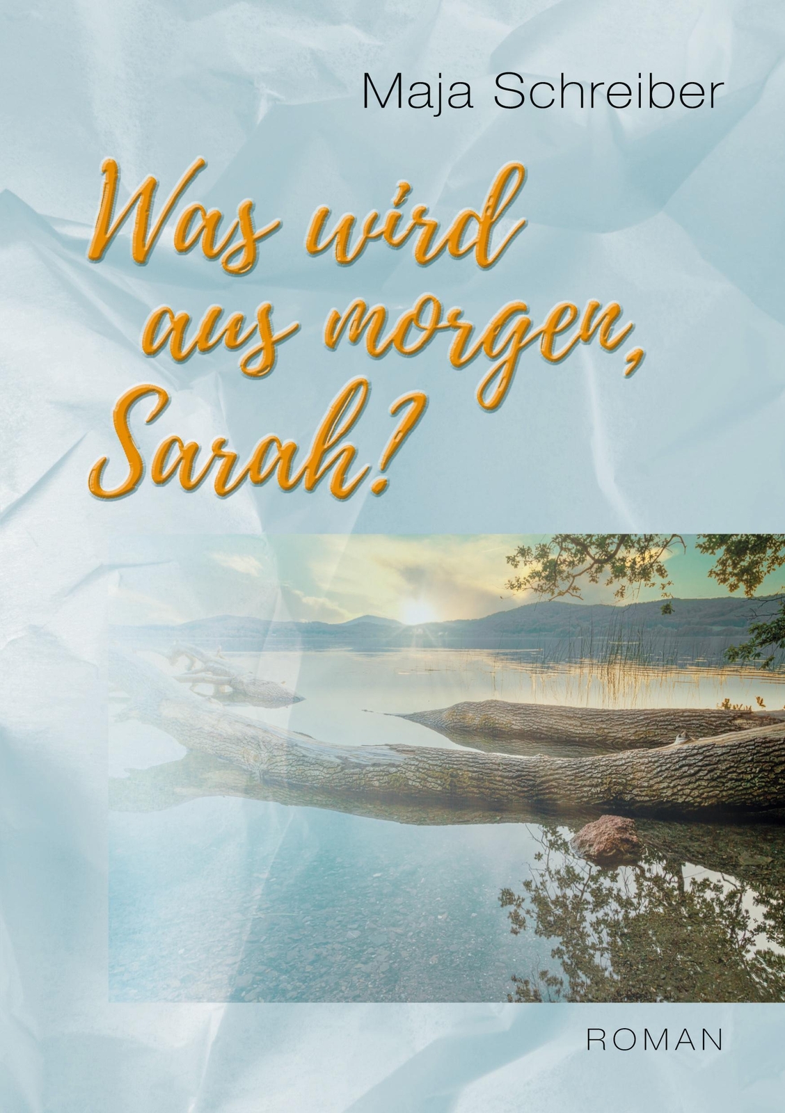 Thumbnail - Was Wird Aus Morgen, Sarah? Maja Schreiber Taschenbuch Paperback 472