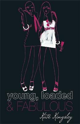 Young, Loaded and Fabulous by Kate Kingsley (Paperback)