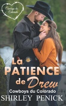 La Patience de Drew von Penick, Shirley | Buch | Zustand sehr gut