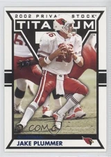 2002 Private Stock Titanium Blue /325 Jake Plummer #3