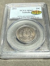 1893 Isabella Quarter Commemorative Coin PCGS MS63 CAC Certified Toner Toned 25c