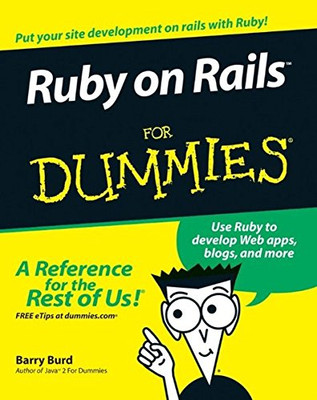 Ruby on Rails for Dummies - Burd, Barry