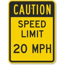 Caution 20 Mph Aluminum Weatherproof Sign b00562