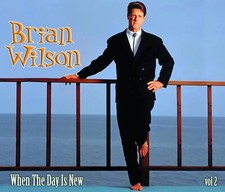 BRIAN WILSON - VOL. 2 &ldquo;WHEN THE DAY IS NEW&rdquo; 4 CD