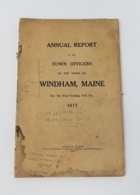 Annual Report Town Officers of Windham Maine February 1 1917 Cumberland County 