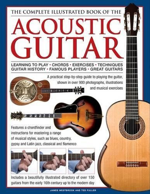 #ad James amp; Fuller Ted West Complete Illustrated Book of the Acoustic G Hardback $35.49