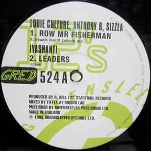 Louie Culture, Anthony B, Sizzla / Iyashanti / Wickerman - Row Mr Fisherman / Le