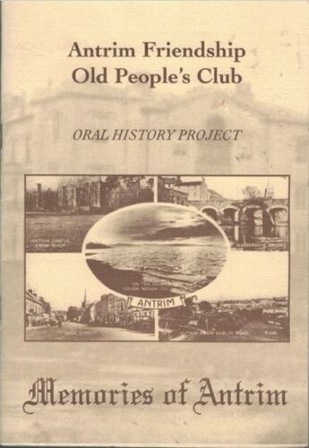 Memories of Antrim ; by Cynthia Boyle - Oral History Project - EXCELLENT Booklet - Afbeelding 1 van 1