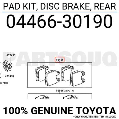 0446630190 Genuine Toyota PAD KIT, DISC BRAKE, REAR 04466-30190 | eBay