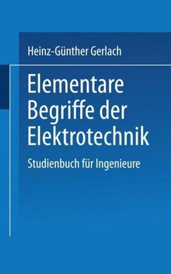 Elementare Begriffe der Elektrotechnik Gerlach