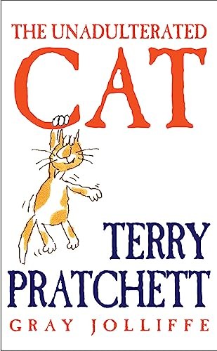 Unadulterated Cat.by Pratchett  New 9780752853697 Fast Free Shipping** - Image 5