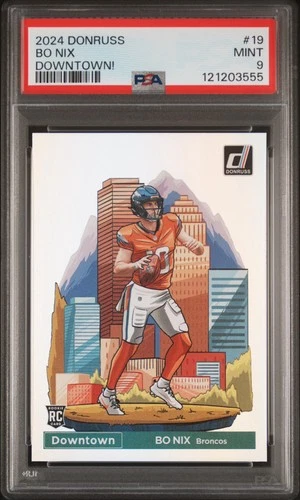 2024 DONRUSS OPTIC #19 BO NIX DOWNTOWN RC PSA 9 Broncos