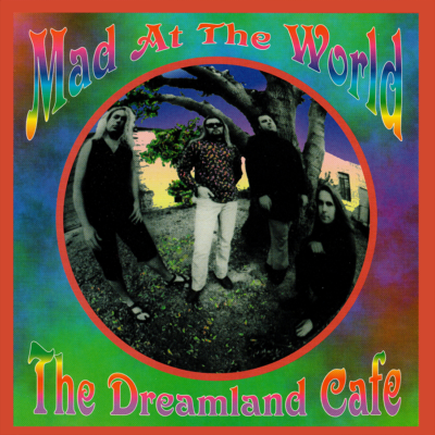 #ad Mad At The World • The Dreamland Cafe CD 1995 Alarma Records •• NEW •• $9.98
