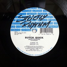 BUTCH QUICK UNDER PRESSURE STRICTLY RHYTHM SRB014 US VINYL 12