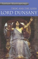 Lord Dunsany | Time And The Gods | Taschenbuch | Englisch (2000) | An Omnibus