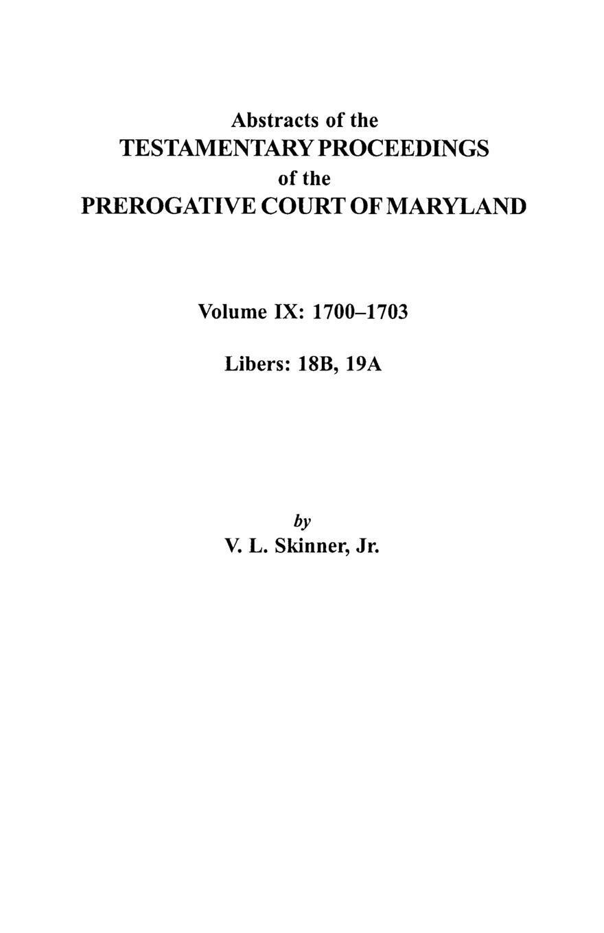 Vernon L. Jr. Skinner | Abstracts Of The Testamentary Proceedings Of