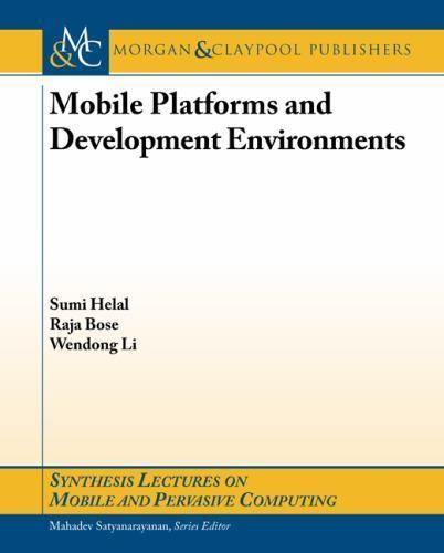 Synthesis Lectures on Mobile and Pervasive Computing Ser.: Mobile ...