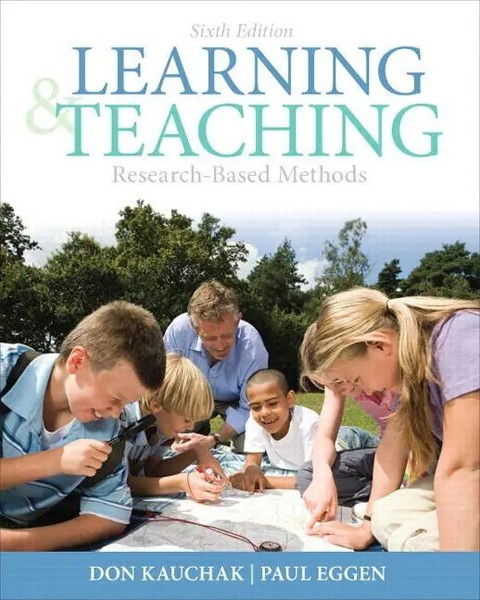 Learning And Teaching: Research-Based Methods | Don Kauchak (U. A.) | Buch-image