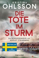 Ohlsson, Kristina/Die Tote Im Sturm Kristina Ohlsson