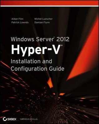 Aidan Finn Michel Lues Windows Server 2012 Hyper-V Inst (Paperback) (UK IMPORT)