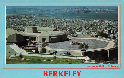 Lawrence Hall of Science - University of California Berkeley - CA Postcard