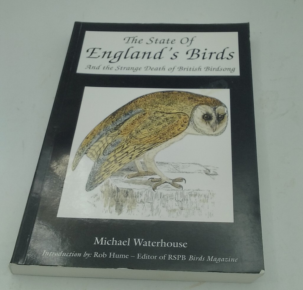 The State of England's Birds  Michael Waterhouse (Paperback)