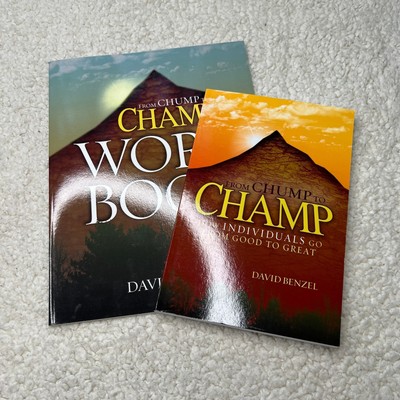 From Chump to Champ Book and Workbook David Benzel