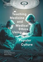 Evie Kendal (U. A.) | Teaching Medicine And Medical Ethics Using Popular Culture