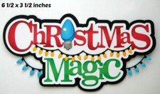CHRISTMAS MAGIC TITLE scrapbook piecing premade 3D die cut Rhonda