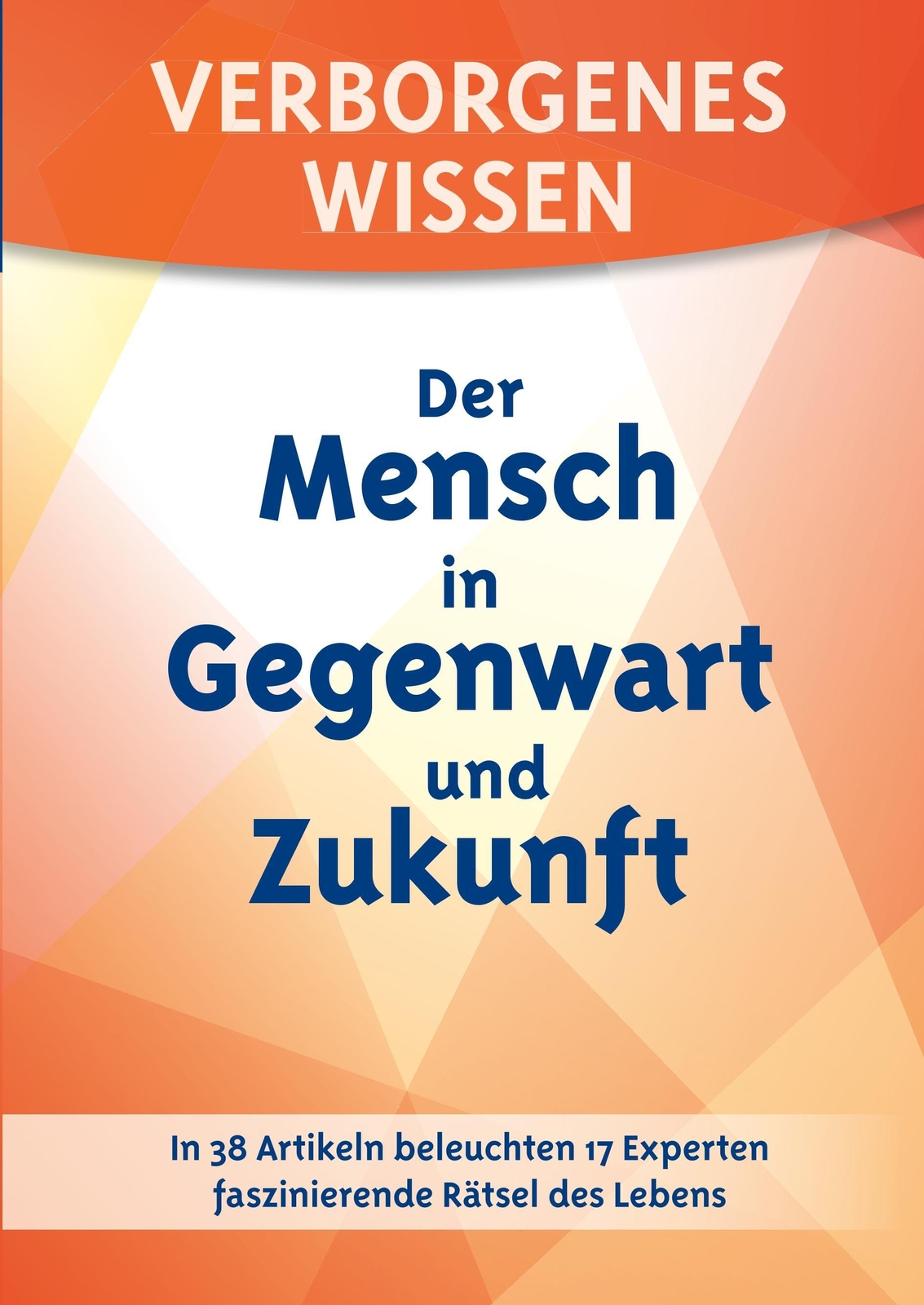 Thumbnail - Bärbel Ackermann | Verborgenes Wissen - Der Mensch In Gegenwart Und