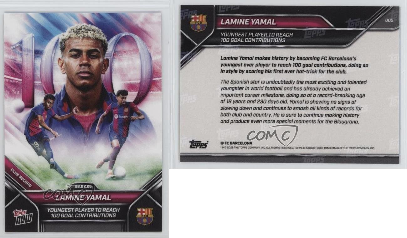 2025-26 Topps Now FC Barcelona /28970 Lamine Yamal #005 view 3