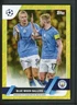 2023 ERLING HAALAND KEVIN DE BRUYNE 02/50 TOPPS UEFA CHAMPIONS LEAGUE JADE GOLD