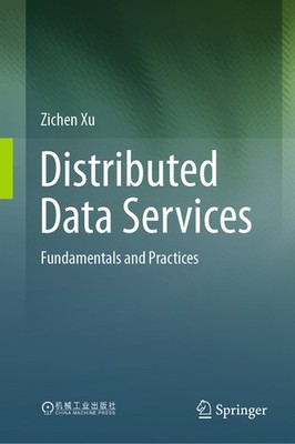 Distributed Data Services: Fundamentals And Practices