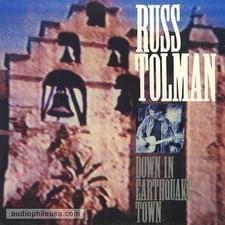 Down In Earthquake Town Tolman, Russ