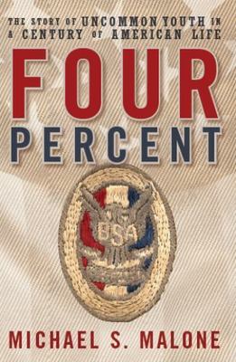 Four Percent: The Story of Uncommon Youth in a Ce- 0985909714, Malone, hardcover
