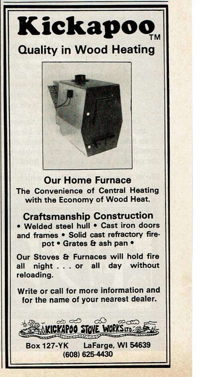 1977 Vintage Print Ad Kickapoo Stove Works Our Home Furnace Quality Wood  Heating | eBay