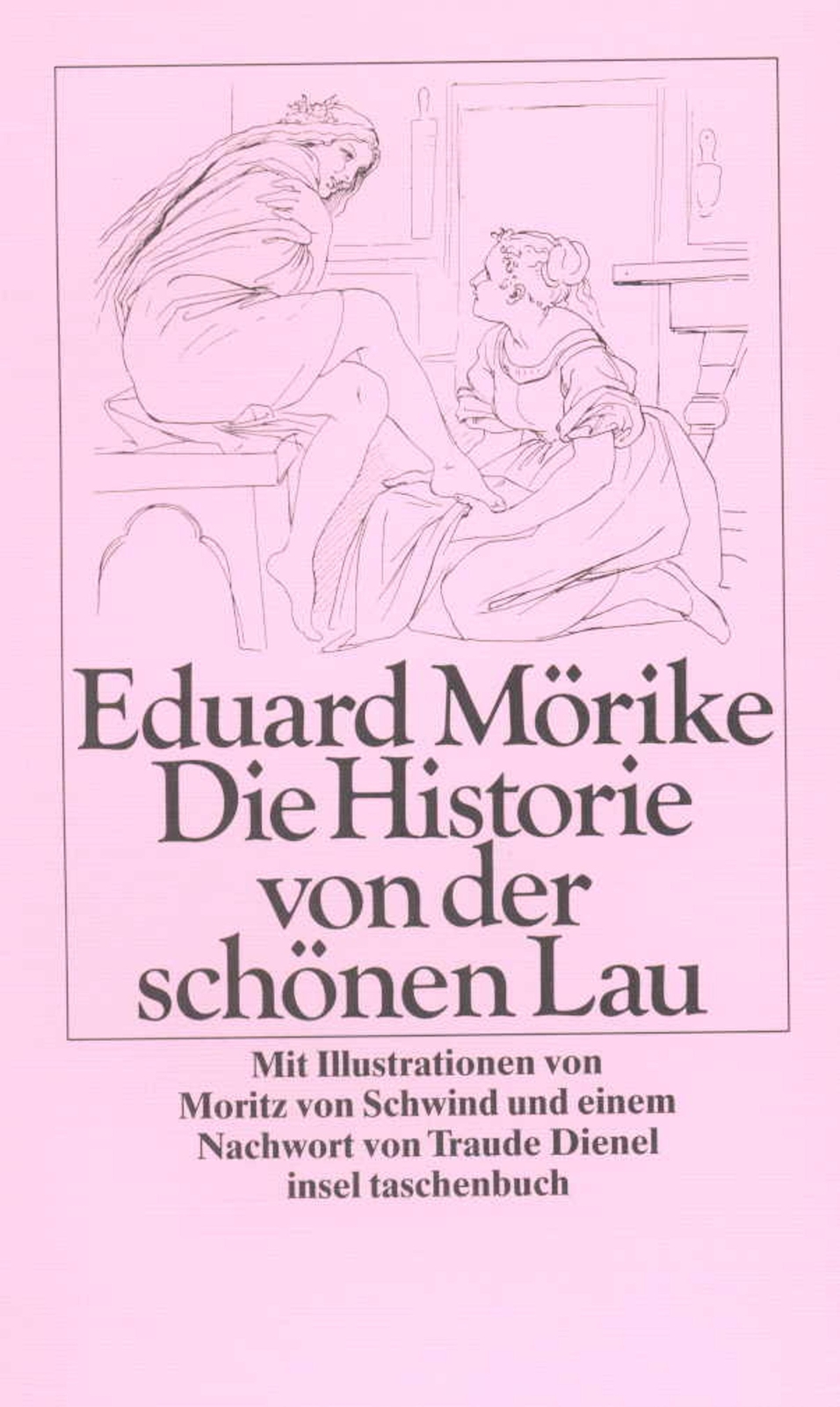 Thumbnail - Die Historie Von Der Schönen Lau Eduard Mörike Taschenbuch 95 S.