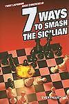 Seven Ways to Smash the Sicilian (Starting Out Series), Conticello, Nick,Lapshun