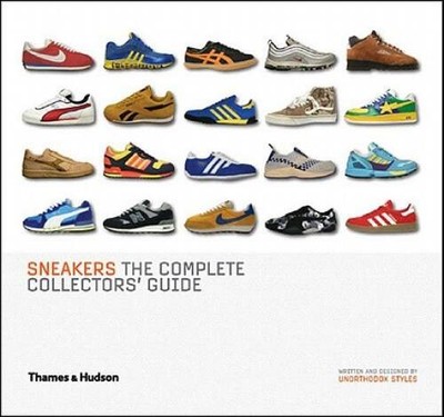 Sneakers: The Complete Collectors' Guide - Hardcover - ACCEPTABLE