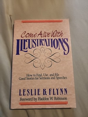Come Alive With Illustrations: How to Find, Use, and File Papeback