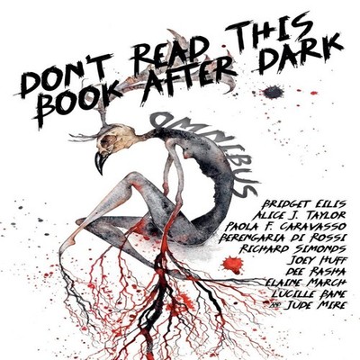 Don't Read This Book After Dark Omnibus Alice J. Taylor Paperback