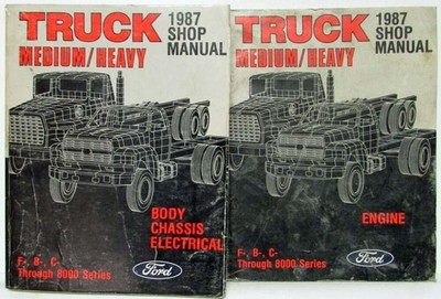 1987 Ford Medium Heavy Truck F B C-600 thru 8000 Service Shop Manual 2 Vol Set