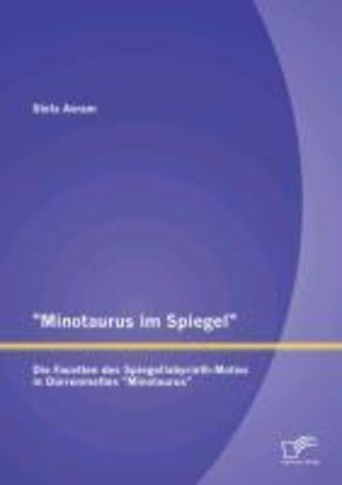 Thumbnail - Minotaurus Spiegel : Die Facetten Des Spiegellabyrinth-motivs In...