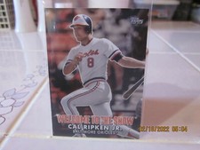Cal Ripken Jr 2022 Topps Baseball #WTTS=6 Welcome To The Show Orioles