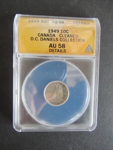 1949 SILVER 10 CENTS ANACS GRADED AU58 CANADIAN DIME