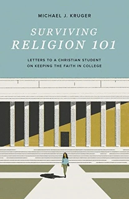 Surviving Religion 101 : Letters to a Christian Student on Keeping the Faith ... - Image 7