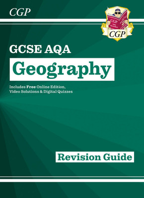 GCSE Geography AQA Revision Guide CGP Includes Online Edition Videos Quizzes
