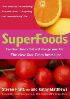 Superfoods By Steven Pratt. 9780553817638